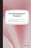 The Photographer's Playbook: 307 Assignments and...